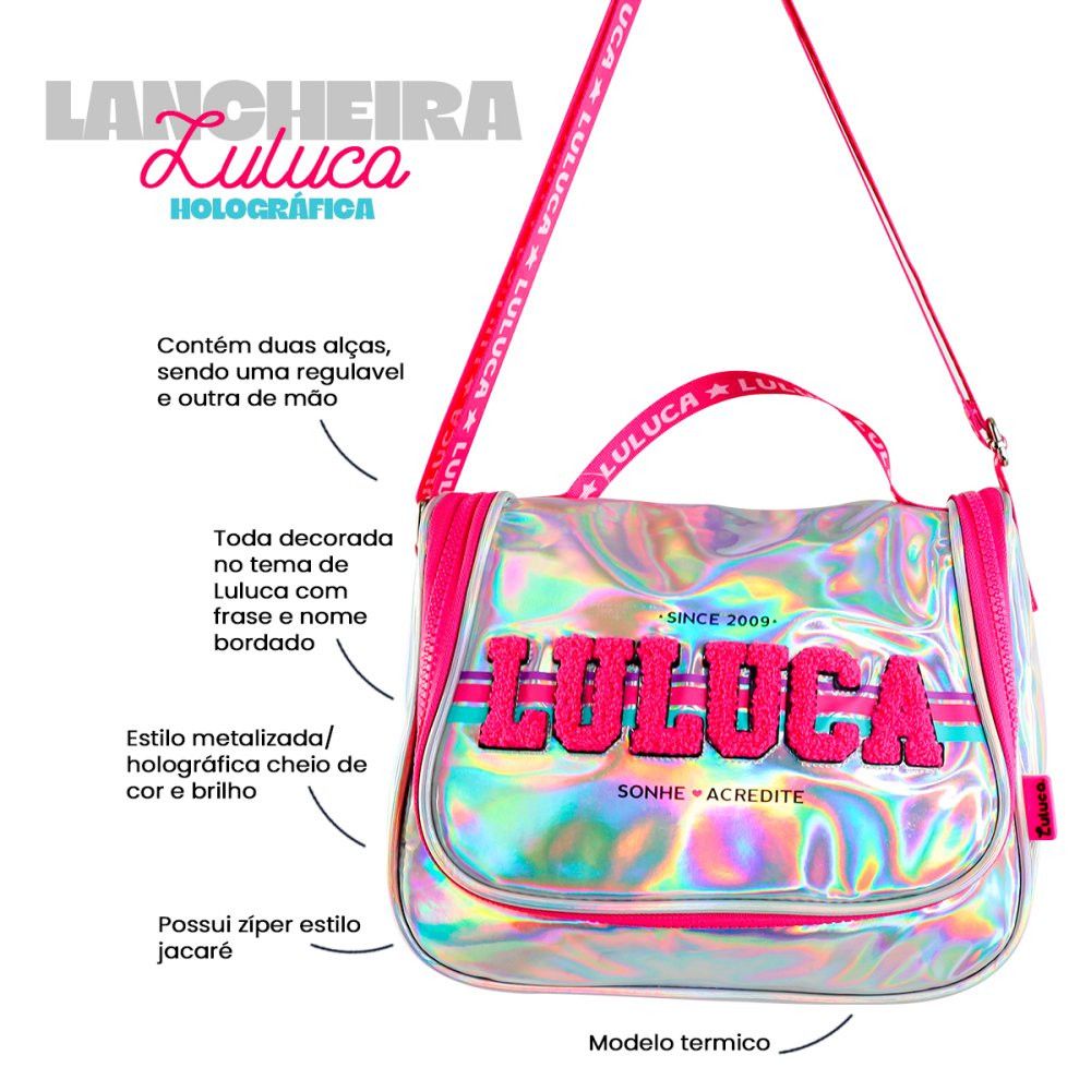 Lancheira Escolar Holográfica Luluca Clio Style