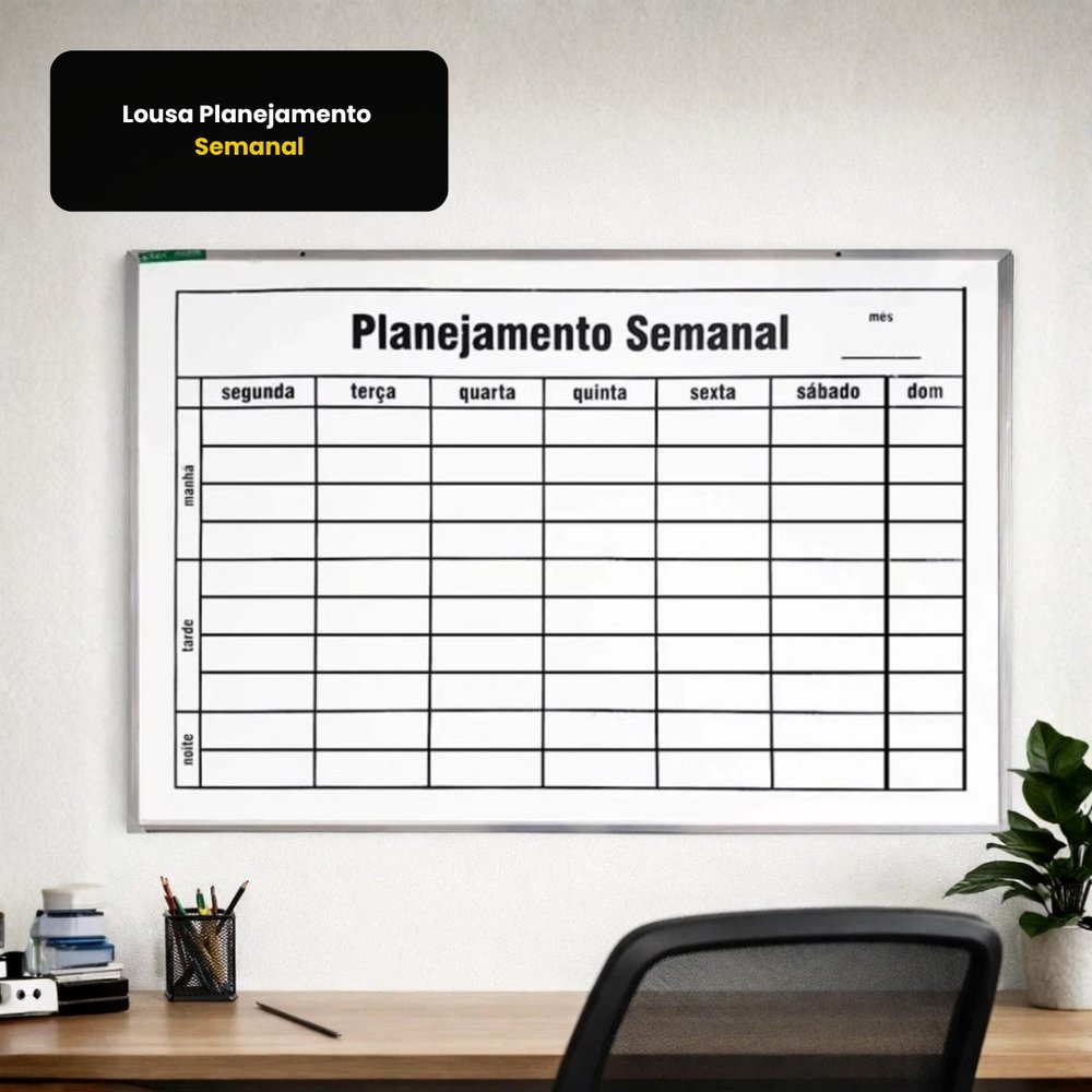Lousa Planejamento Semanal — foto 1